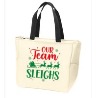 Our Team Sleighs Christmas Santa Reindeers Office Staff Zip Tote Bag