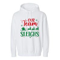 Our Team Sleighs Christmas Santa Reindeers Office Staff Garment-Dyed Fleece Hoodie