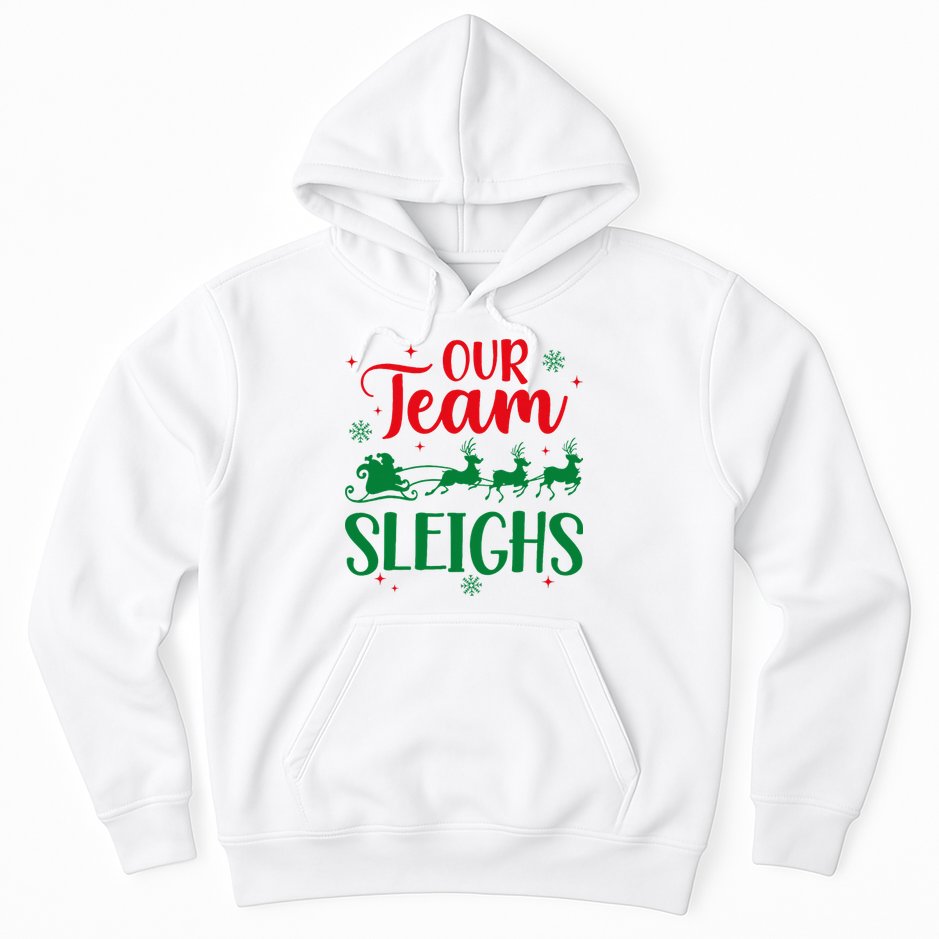 Our Team Sleighs Christmas Santa Reindeers Office Staff Hoodie