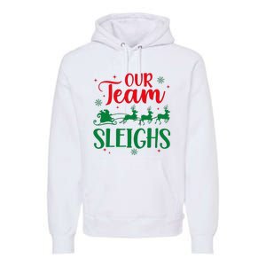 Our Team Sleighs Christmas Santa Reindeers Office Staff Premium Hoodie