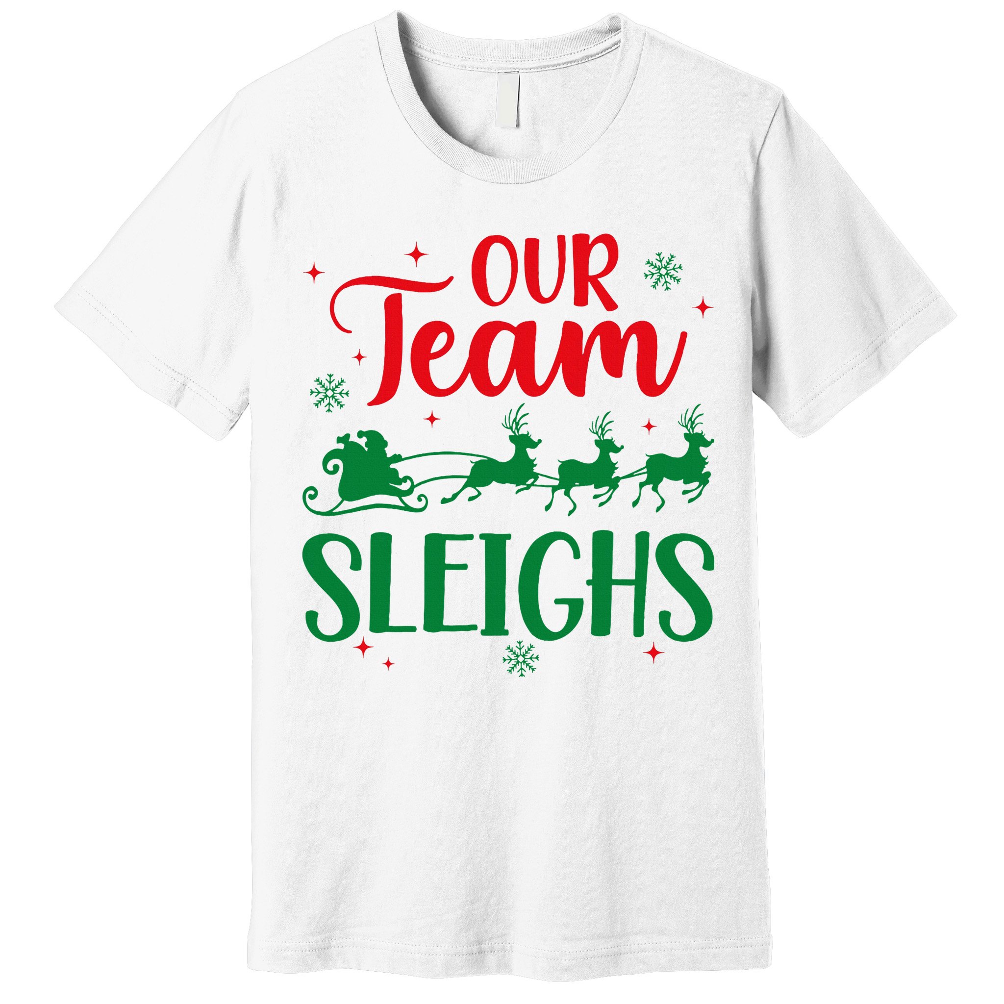 Our Team Sleighs Christmas Santa Reindeers Office Staff Premium T-Shirt