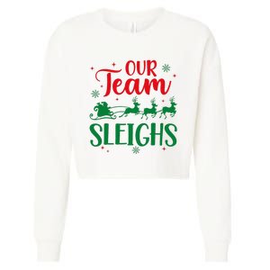 Our Team Sleighs Christmas Santa Reindeers Office Staff Cropped Pullover Crew