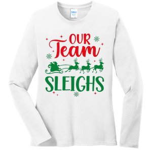 Our Team Sleighs Christmas Santa Reindeers Office Staff Ladies Long Sleeve Shirt