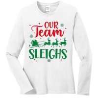 Our Team Sleighs Christmas Santa Reindeers Office Staff Ladies Long Sleeve Shirt