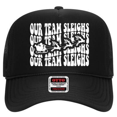 Our Team Sleighs Christmas Family Pajama Xmas Holiday High Crown Mesh Back Trucker Hat