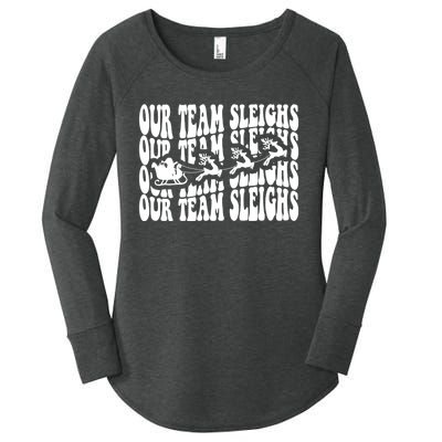 Our Team Sleighs Christmas Family Pajama Xmas Holiday Women's Perfect Tri Tunic Long Sleeve Shirt