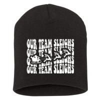 Our Team Sleighs Christmas Family Pajama Xmas Holiday Short Acrylic Beanie