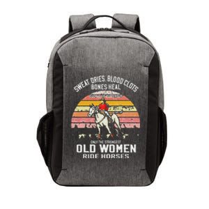 Only The Strongest Old Women Ride Horses Funny Horse Lovers Vector Backpack