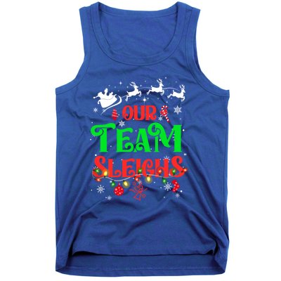 Our Team Sleighs Christmas Reindeers Santas Workers Office Cute Gift Tank Top