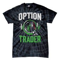 Option Trader Stock Exchange Traders Stocks Trading Tie-Dye T-Shirt