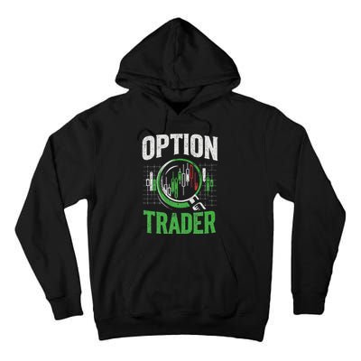 Option Trader Stock Exchange Traders Stocks Trading Tall Hoodie