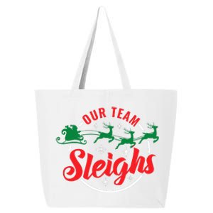 Our Team Sleighs Christmas Family Pajama Xmas Holiday 25L Jumbo Tote