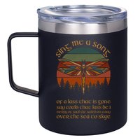 Outlander Theme Sing Me A Song Dragonfly 12oz Stainless Steel Coffee Mug
