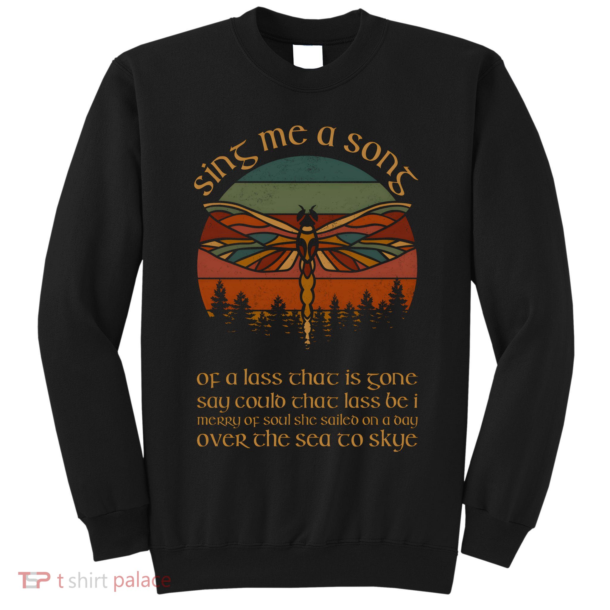 Outlander Theme Sing Me A Song Dragonfly Tall Sweatshirt