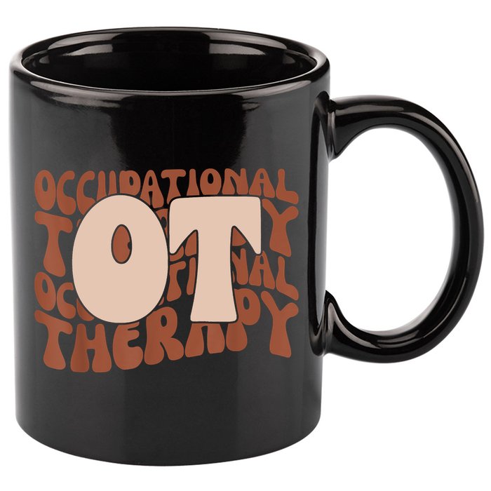 Occupational Therapy Student OT Therapist OT Assistant 11oz C Handle Ceramic Mug