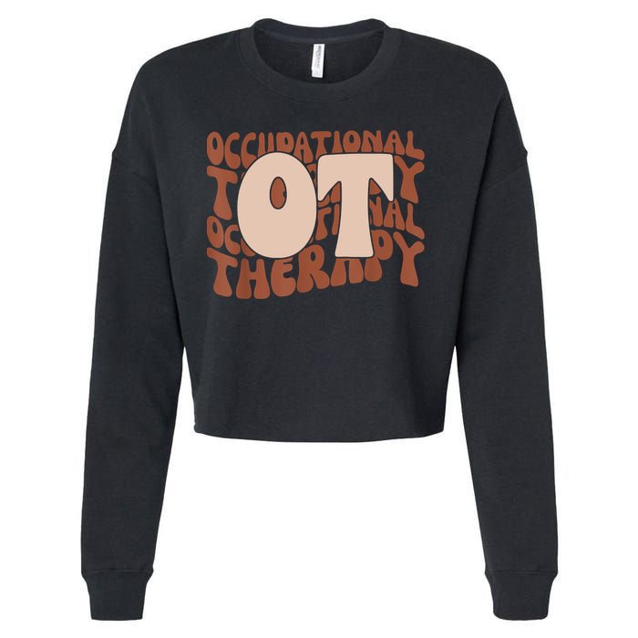 Occupational Therapy Student OT Therapist OT Assistant Cropped Pullover Crew
