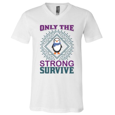 Only The Strong Survive V-Neck T-Shirt