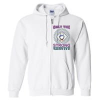 Only The Strong Survive Full Zip Hoodie