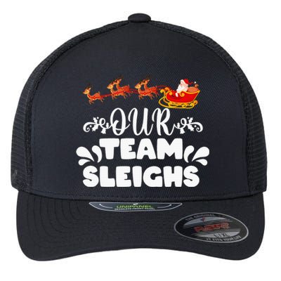 Our Team Sleighs Christmas Reindeers Santa's Workers Office Flexfit Unipanel Trucker Cap