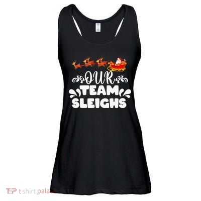 Our Team Sleighs Christmas Reindeers Santa's Workers Office Ladies Essential Flowy Tank