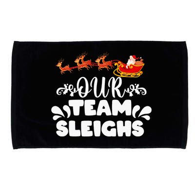 Our Team Sleighs Christmas Reindeers Santa's Workers Office Microfiber Hand Towel