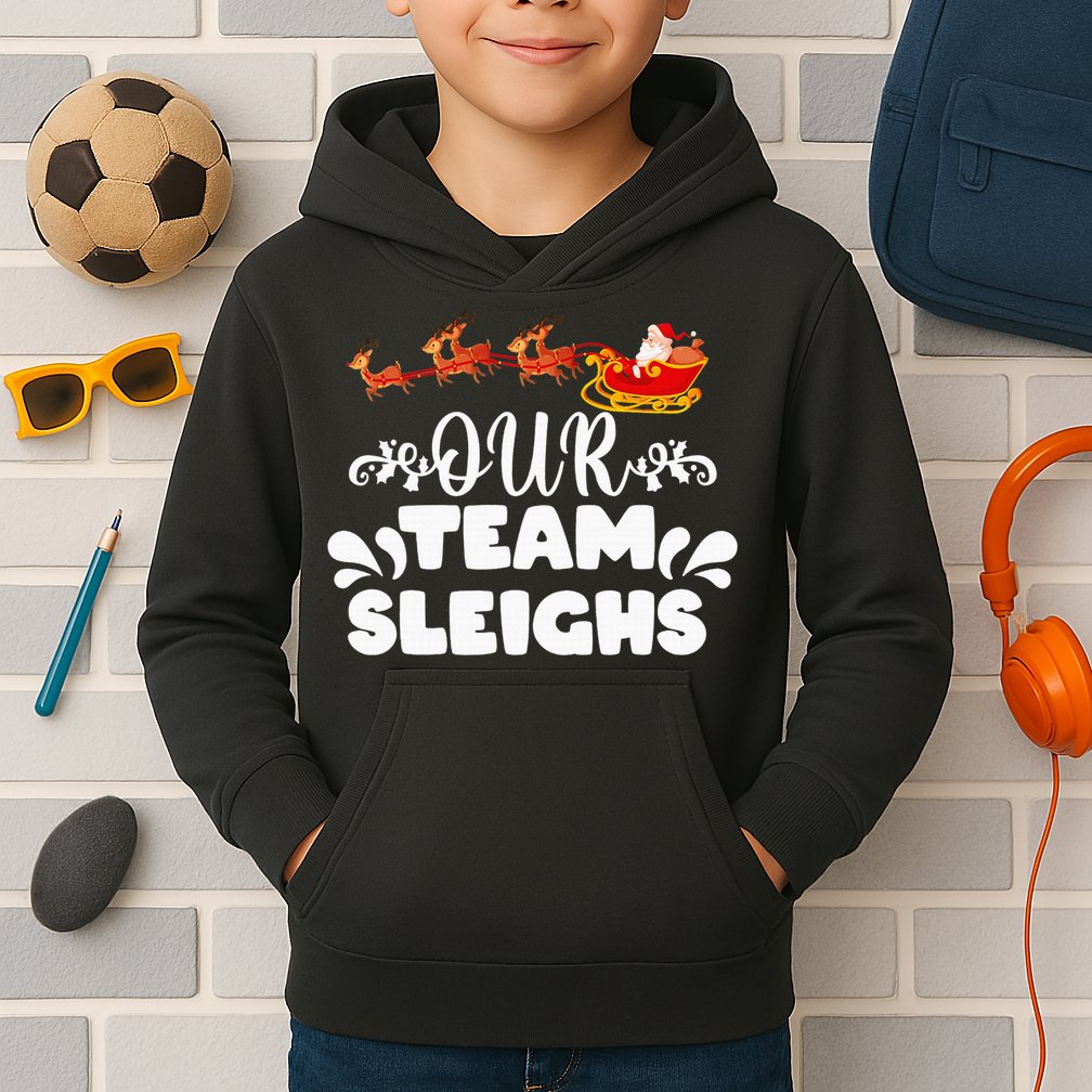 Our Team Sleighs Christmas Reindeers Santa's Workers Office Kids Hoodie