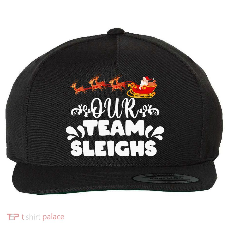 Our Team Sleighs Christmas Reindeers Santa's Workers Office Wool Snapback Cap