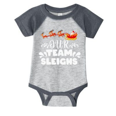 Our Team Sleighs Christmas Reindeers Santa's Workers Office Infant Baby Jersey Bodysuit