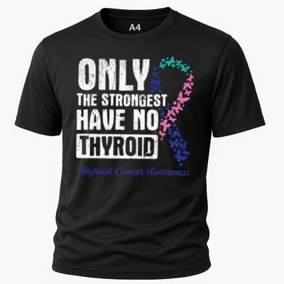 Only The Strongest Have No Thyroid Cancer Awareness Performance Shirt