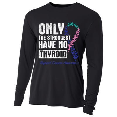 Only The Strongest Have No Thyroid Cancer Awareness Cooling Performance Long Sleeve Crew