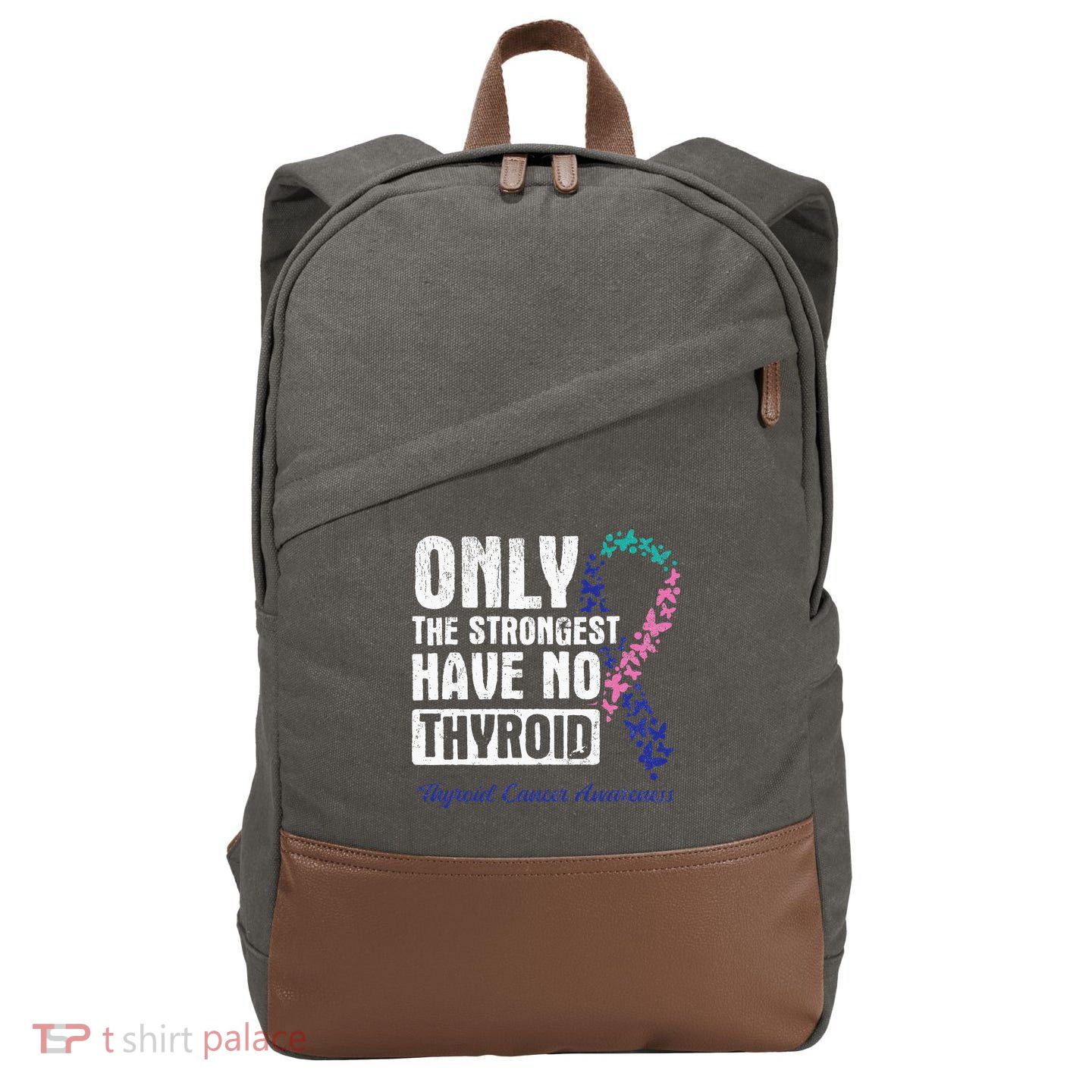 Only The Strongest Have No Thyroid Cancer Awareness Cotton Canvas Backpack