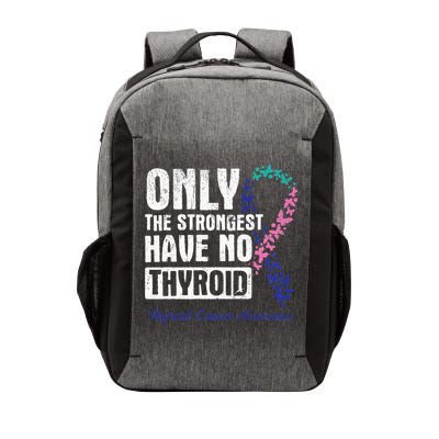 Only The Strongest Have No Thyroid Cancer Awareness Vector Backpack