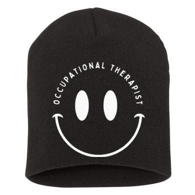 Occupational Therapist Smile Occupational Therapy Short Acrylic Beanie