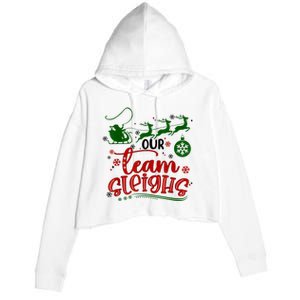 Our Team Sleighs Reindeer Santa Claus Xmas Office Staff Crop Fleece Hoodie