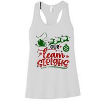 Our Team Sleighs Reindeer Santa Claus Xmas Office Staff Women's Racerback Tank