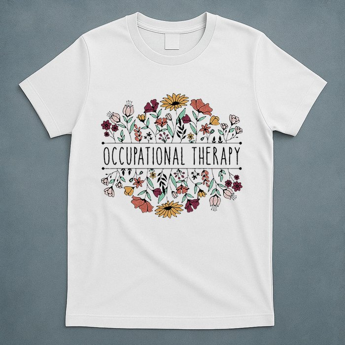Occupational Therapy Student OT Therapist OT Assistant T-Shirt