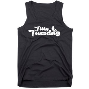 Ohthatfknguy Titty Tuesday Tank Top