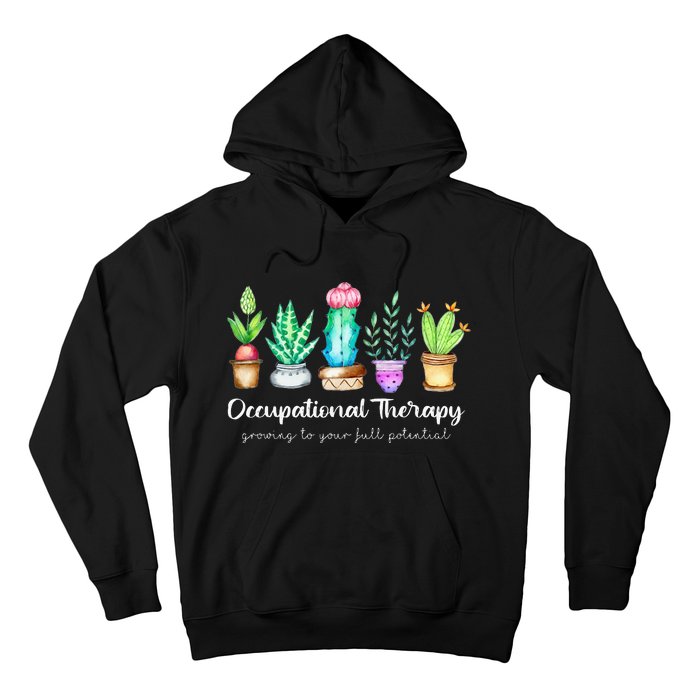 Occupational Therapy Therapist Ot Month Cactus Plant Funny Hoodie