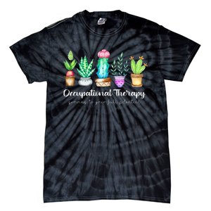 Occupational Therapy Therapist Ot Month Cactus Plant Funny Tie-Dye T-Shirt