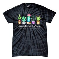 Occupational Therapy Therapist Ot Month Cactus Plant Funny Tie-Dye T-Shirt