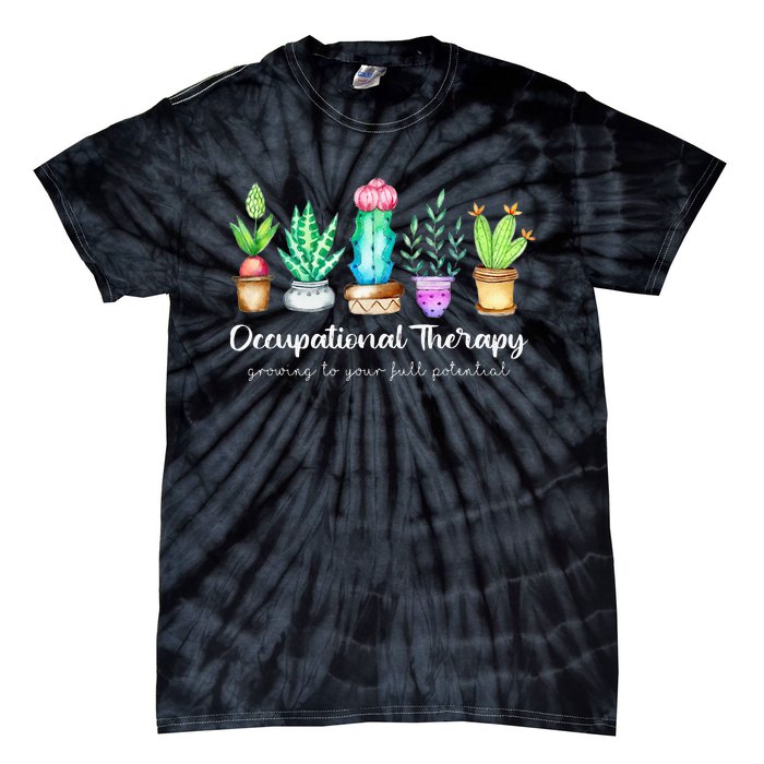 Occupational Therapy Therapist Ot Month Cactus Plant Funny Tie-Dye T-Shirt