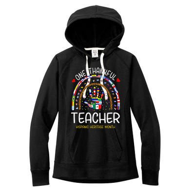 One Thankful Teacher Hispanic Heritage month Countries Flags Women's Fleece Hoodie