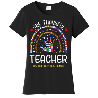 One Thankful Teacher Hispanic Heritage month Countries Flags Women's T-Shirt