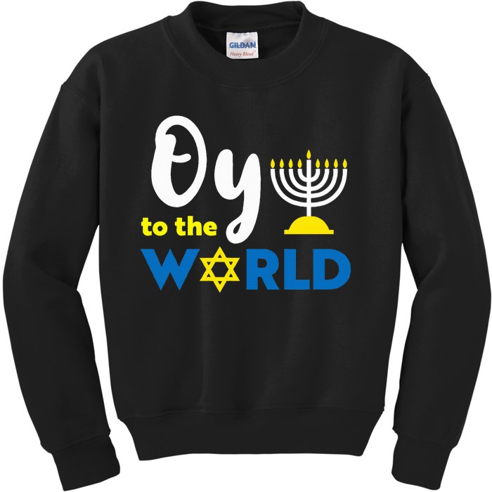 Oy To The World Funny Happy Hanukkah Kids Sweatshirt