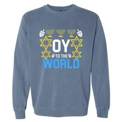 Oy to the World Hanukkah Funny Jewish  Garment-Dyed Sweatshirt