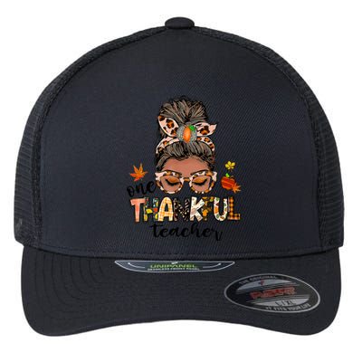 One Thankful Teacher Messy Bun Fall Thanksgiving Flexfit Unipanel Trucker Cap