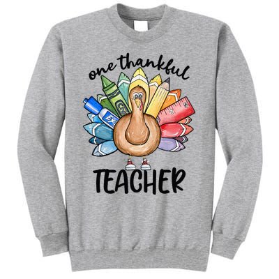 One Thankful Teacher Thanksgiving Turkey Tall Sweatshirt