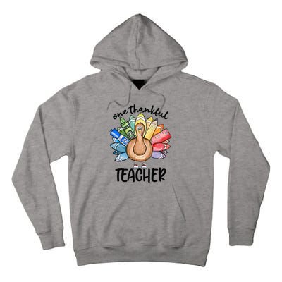 One Thankful Teacher Thanksgiving Turkey Tall Hoodie