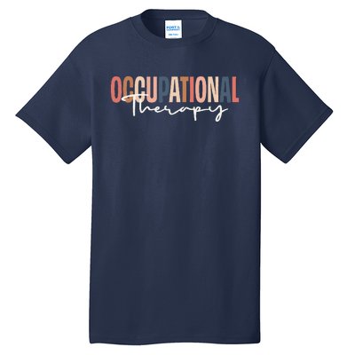 Occupational Therapy & Therapists Ot Month Gift Tall T-Shirt