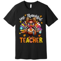 One Thankful Teacher Thanksgiving Turkey Cute Pencil Premium T-Shirt